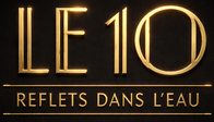 Le 10 – Reflets dans l’eau
